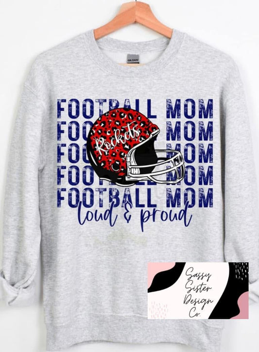 Football Mom Repeat Loud & Proud