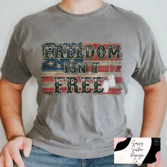 Freedom Isn’t Free American Flag