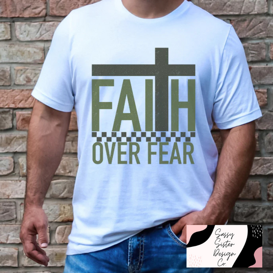 Faith Over Fear Tee