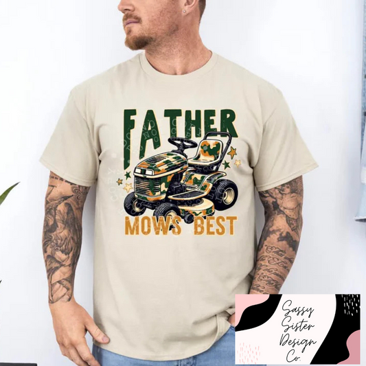 Father Mows Best Tee