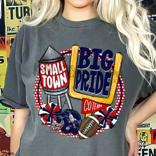 Small Town Big Pride Football & Cheer